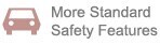 More Standard Safety Features