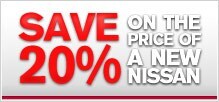 Save 20% on the price of a new Nissan