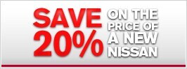 Save 20% on the price of a new Nissan