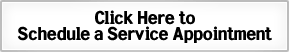 Click here to schedule a service appointment