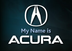 My Name is Acura