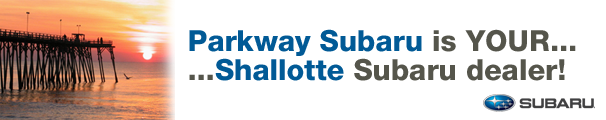 Parkway Subaru is your Shallotte Subaru dealer!