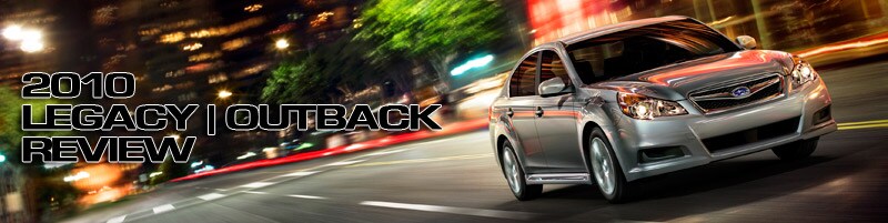 2010 Legacy Outback Review