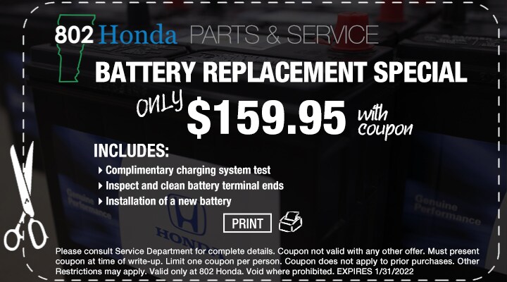 802 Honda
Battery Replacement Coupon