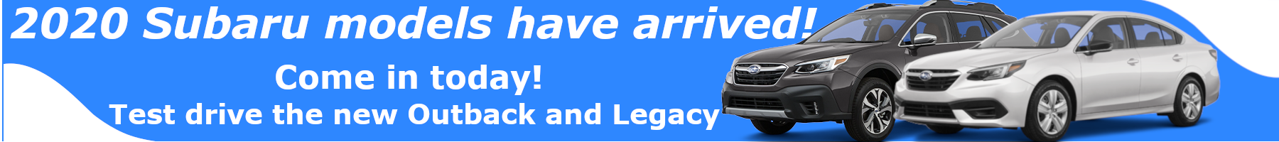 Subaru Banner 2020 Legacy and Outback.png