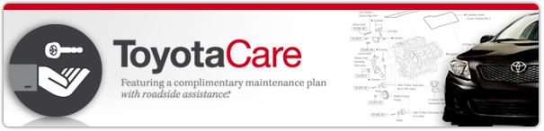 ToyotaCare, 2 Years of Complimentary Scheduled Maintenance