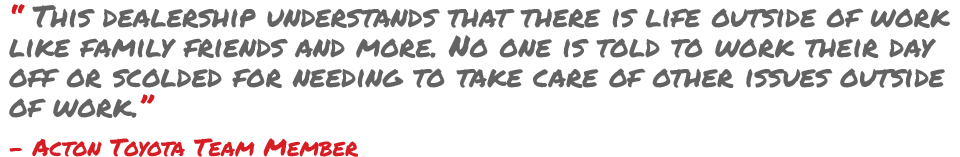 Acton Toyota Team Member Testimonial
