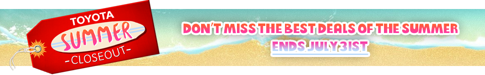 Toyota's Summer Closeout at Acton Toyota!