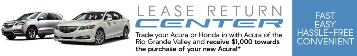 acura of rio grand valley lease return.PNG