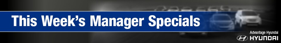 2014-09-advantagehyundaisuperstore-ManagerSpecials-Special.jpg
