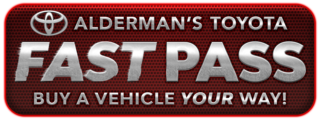 Alderman's Toyota Fast Pass Buy a Vehicle Your Way