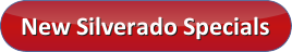 Click Here for New Silverado Specials