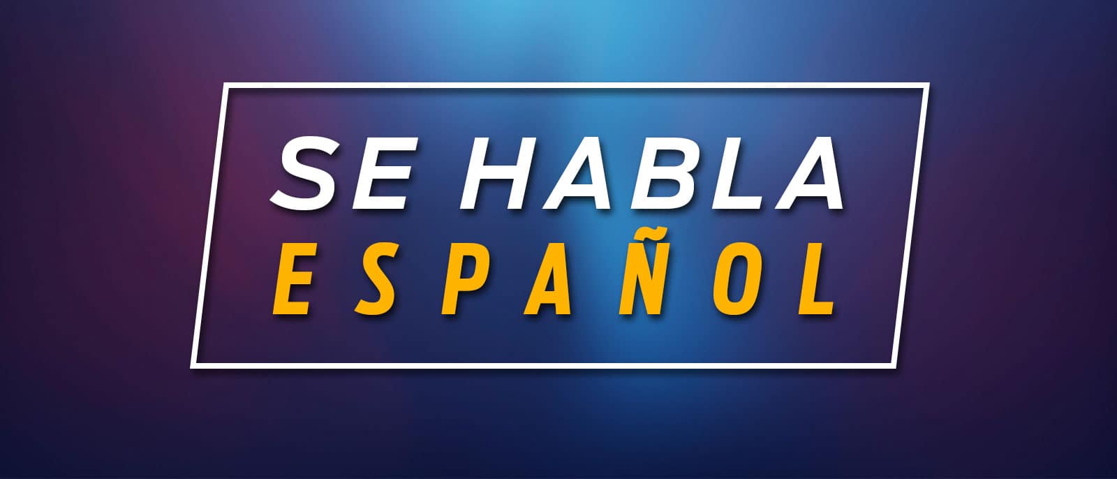 We Speak Spanish