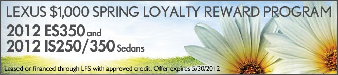 Lexus $1,000 Spring Loyality Program