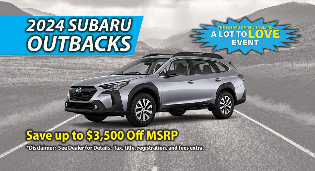 Sept-2023-1100x600-2024-Outbacks-Lot-to-Love-Banner.jpg 2024 Subaru Outback - $3,500 off MSRP
