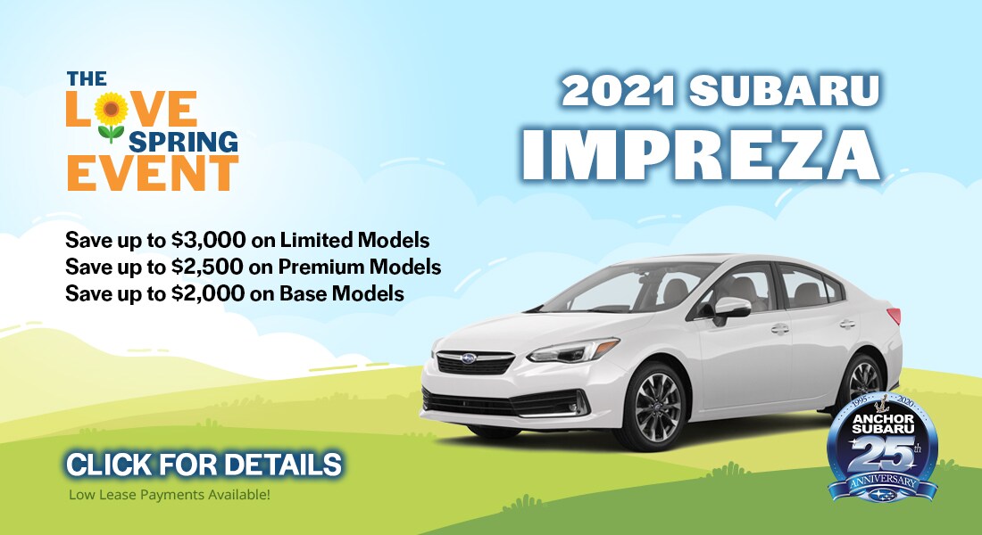 1100x600-2-subaru-love-spring-impreza.jpg 2021 Subaru Impreza - This month, save up to $3,000 on Limited Models. Save up to $2,500 on Premium Models. Save up to $2,000 on Base Models