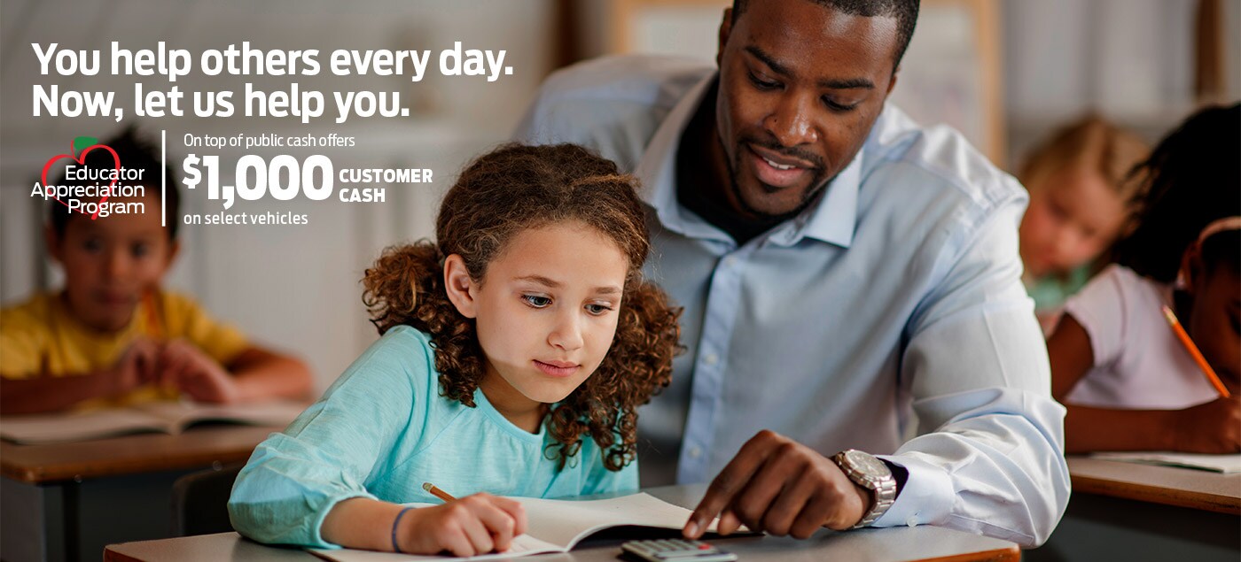 Educator_Banner_1000_Offer_1400x635.jpg $1000 customer cash special offer from Antelope Valley Ford for our educators, teachers and support staff