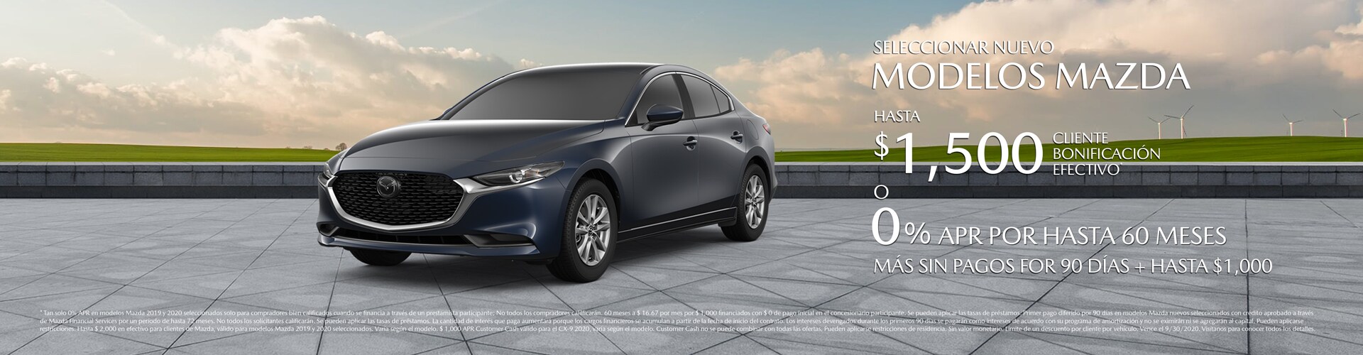 Antelope-Valley-Mazda-1920x500-Webslides-Spanish-APR-2.jpg Tasa especial de APR o
reembolso en efectivo en modelos seleccionados de Mazda en Antelope
Valley Mazda cerca de Palmdale.
