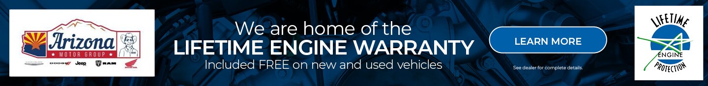 Lifetime Engine Warranty at Arizona
Motors