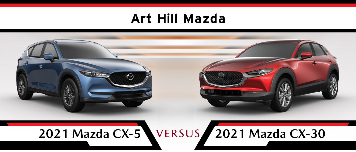 2021 Mazda CX-5 vs. 2021 Mazda CX-30