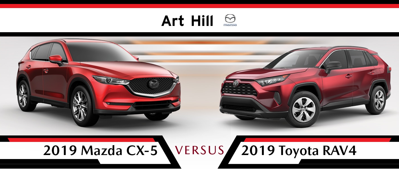 2019 Mazda CX-5 vs Toyota RAV4