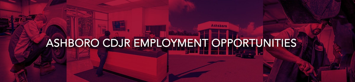 Asheboro Chrysler Dodge Jeep Ram Employment Opportunities