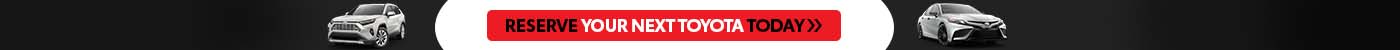 Reserve Your Next Toyota Dallas
