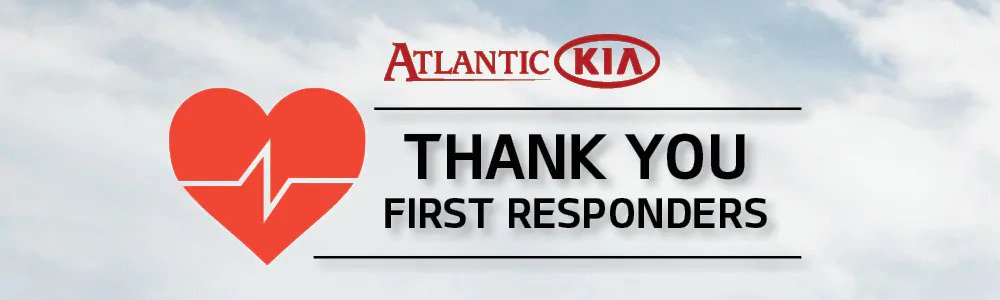 Atlantic Kia Thank You First Responders Program.jpg
