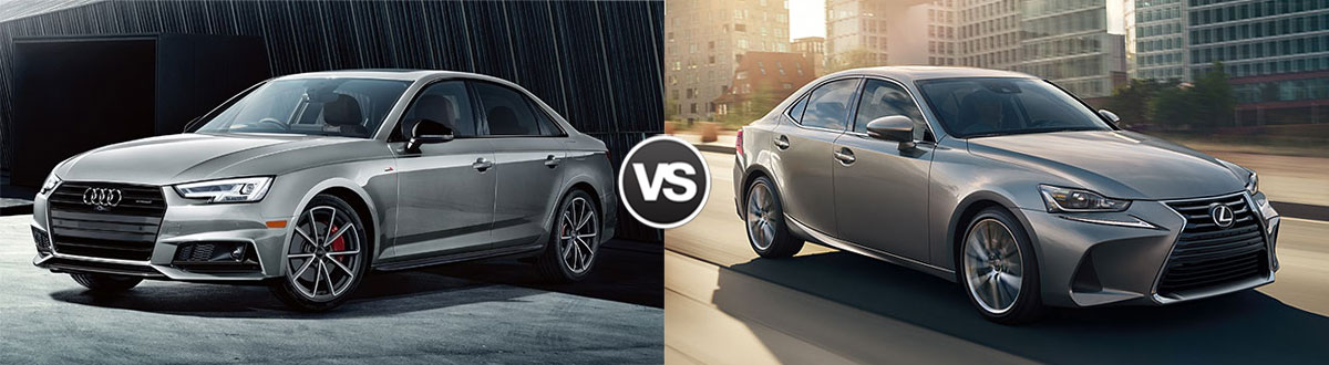 2019 Audi A4 vs 2019 Lexus IS