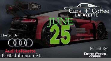 Cars & Coffee Hosted by Audi Lafayette