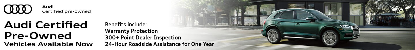 Audi Certified Pre-Owned Vehicles Available Now at Audi Lafayette