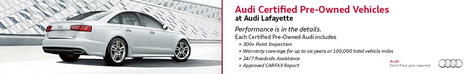 Audi Certified Pre-Owned at Audi Lafayette