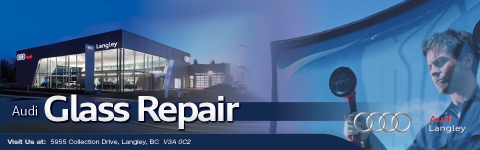 Audi Glass Repair