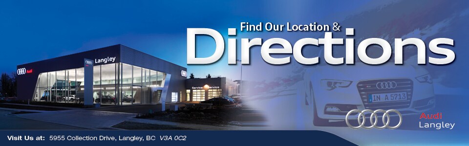 Audi Langley Dealer Directions