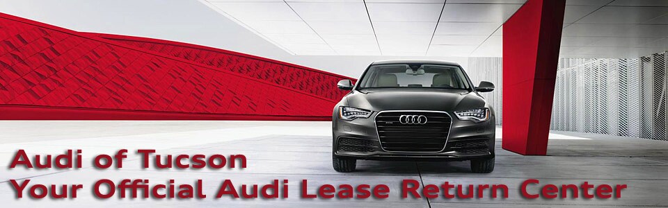 Audi of Tucson is Your Official Audi Lease Return Center copy.png