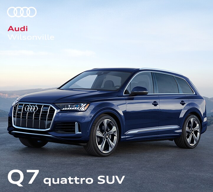Audi Q7 Offers now available at Audi Wilsonville.png