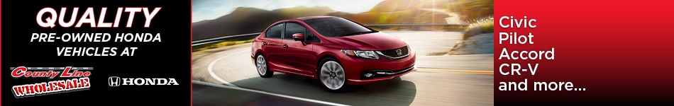 Quality Pre-Owned Honda Vehicles at County Line Wholesale