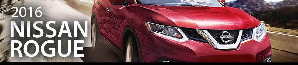 Learn
more about the new 2016 Nissan Rogue
