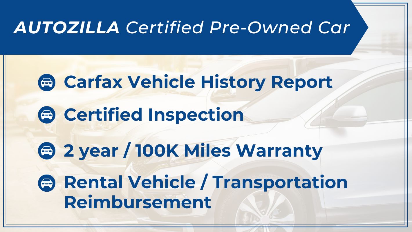 AUTOZILLA Certified Car Certified Pre-Owned Vehicles