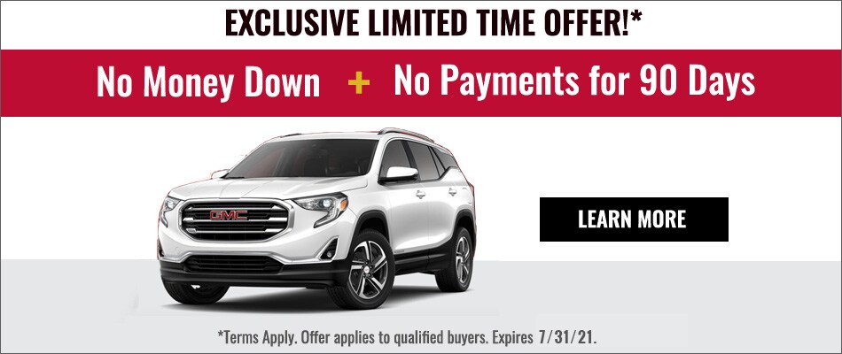 No Money Down + No Payments for 90 Days