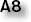 A8