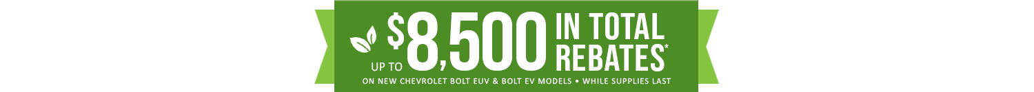 GM EV Rebates 2022 - Savings Banner - rebate update.png