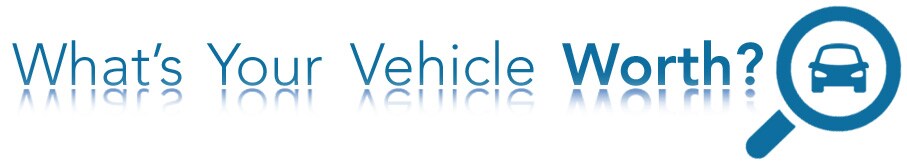 Whats Your Vehicle Worth Whats Your Vehicle Worth