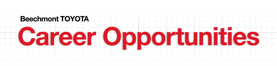 The Career Opportunities at Beechmont Toyota of Cincinnati