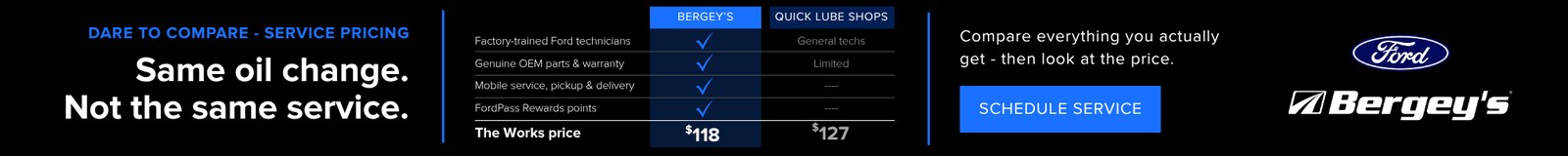 Dare to compare service pricing: Bergey's vs. quick lube shops — click to schedule service