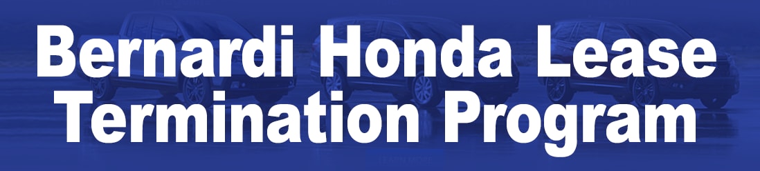 Bernardi_Honda_Lease_Termination_Program.png