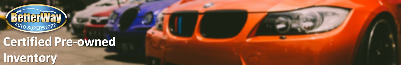 Betterway Certified Pre-owned Betterway Certified Pre-owned cars inventory