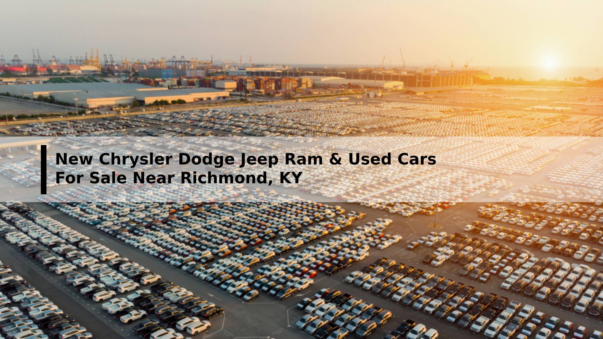 New Chrysler Dodge Jeep Ram For Sale Near Richmond, KY.jpg