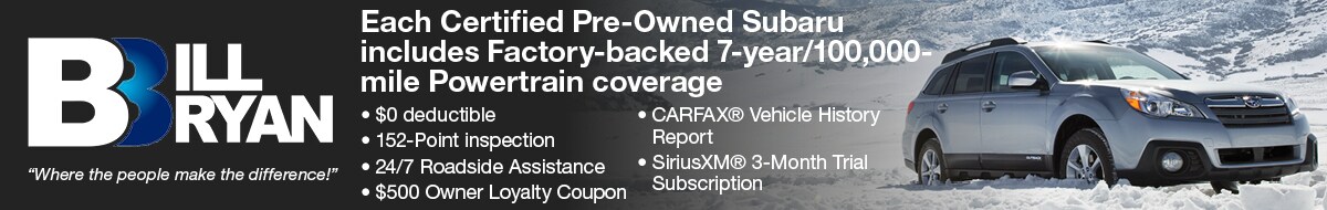 Subaru Certified
Pre-Owned Vehicles at Bill Bryan Subaru