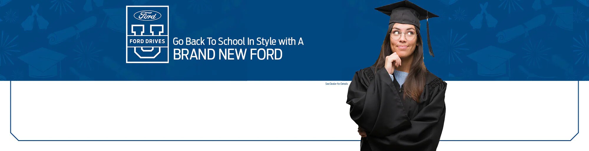 Ford Drives U - Learn More Remove.png